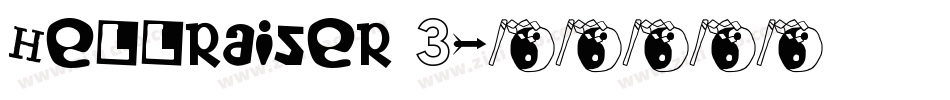 Hellraiser 3字体转换